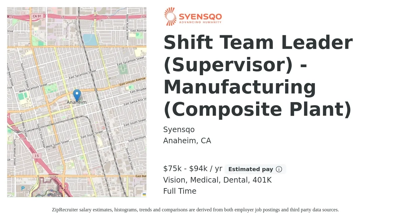 Syensqo job posting for a Shift Team Leader (Supervisor) - Manufacturing (Composite Plant) in Anaheim, CA with a salary of $75,760 to $94,700 Yearly and benefits including 401k, dental, life_insurance, medical, and vision with a map of Anaheim location.