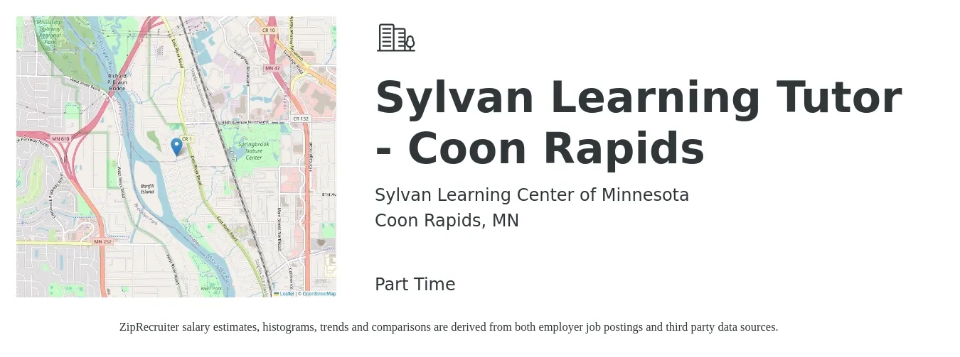 Sylvan Learning Center of Minnesota job posting for a Sylvan Learning Tutor - Coon Rapids in Coon Rapids, MN with a salary of $16 to $26 Hourly with a map of Coon Rapids location.