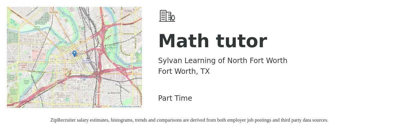 Sylvan Learning of North Fort Worth job posting for a Math tutor in Fort Worth, TX with a salary of $15 to $29 Hourly with a map of Fort Worth location.