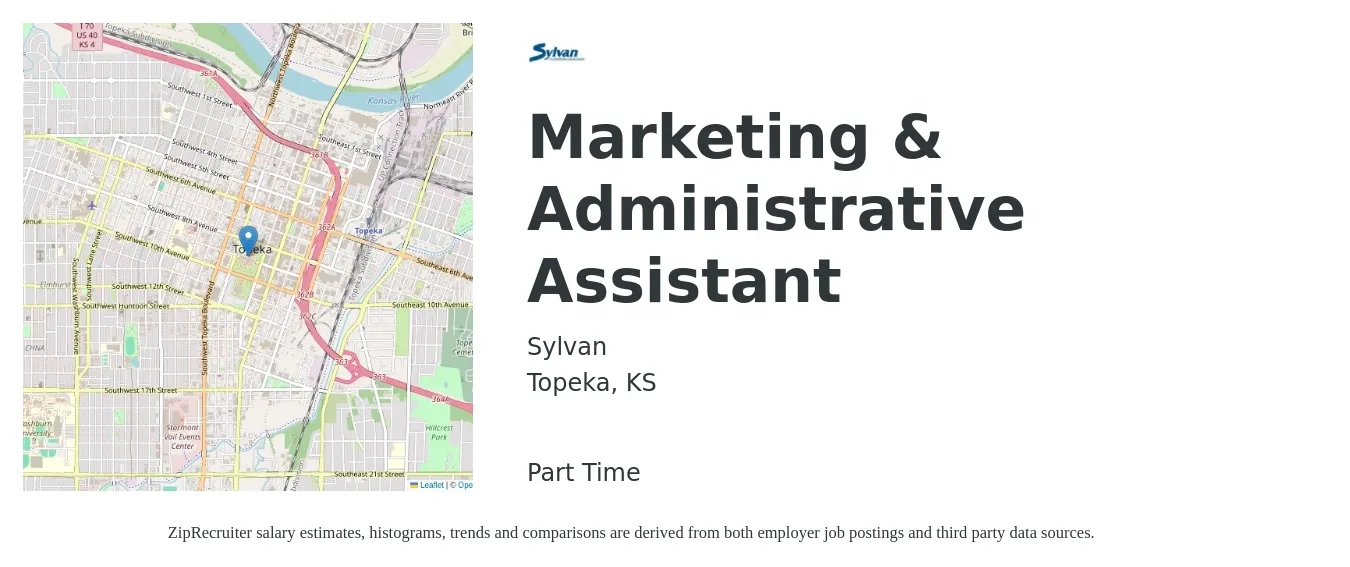 Sylvan job posting for a Marketing & Administrative Assistant in Topeka, KS with a salary of $18 to $24 Hourly with a map of Topeka location.