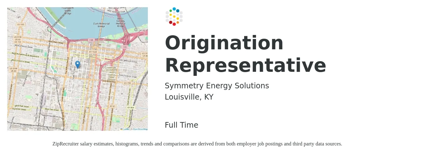Symmetry Energy Solutions job posting for a Origination Representative in Louisville, KY with a salary of $49,000 to $85,100 Yearly with a map of Louisville location.