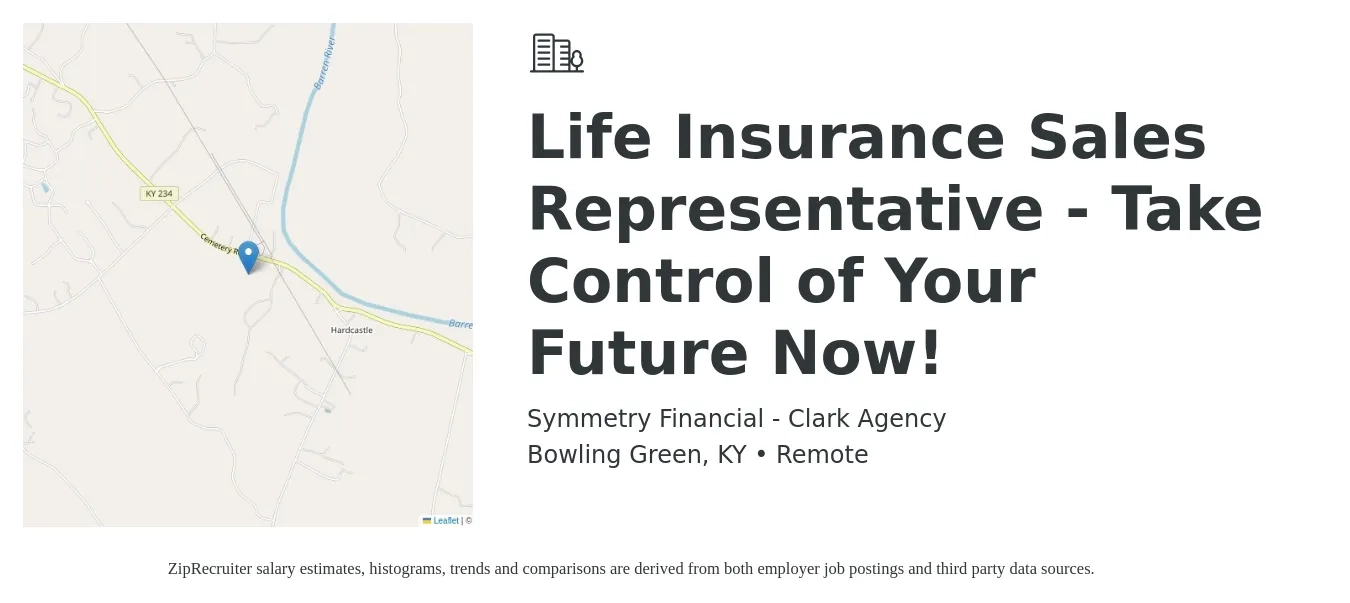 Symmetry Financial - Clark Agency job posting for a Life Insurance Sales Representative - Take Control of Your Future Now! in Bowling Green, KY with a salary of $200,000 Yearly with a map of Bowling Green location.