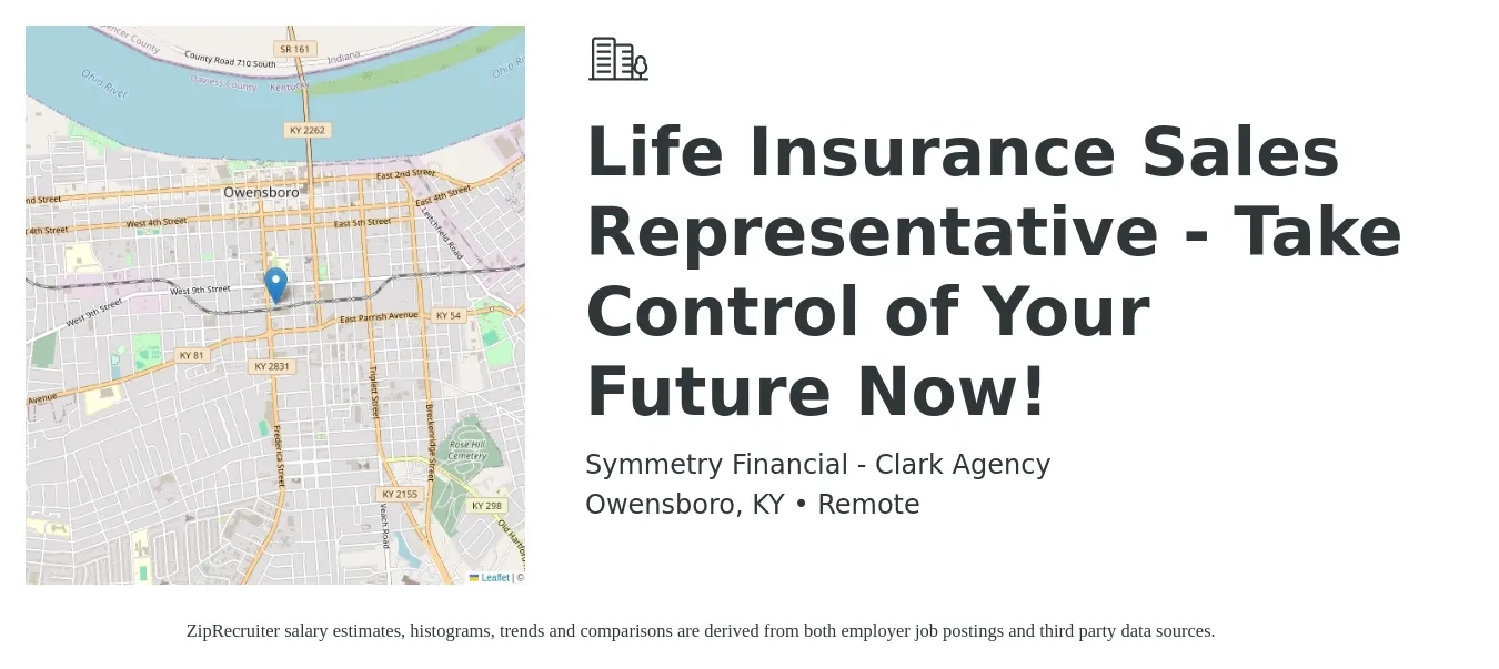 Symmetry Financial - Clark Agency job posting for a Life Insurance Sales Representative - Take Control of Your Future Now! in Owensboro, KY with a salary of $200,000 Yearly with a map of Owensboro location.