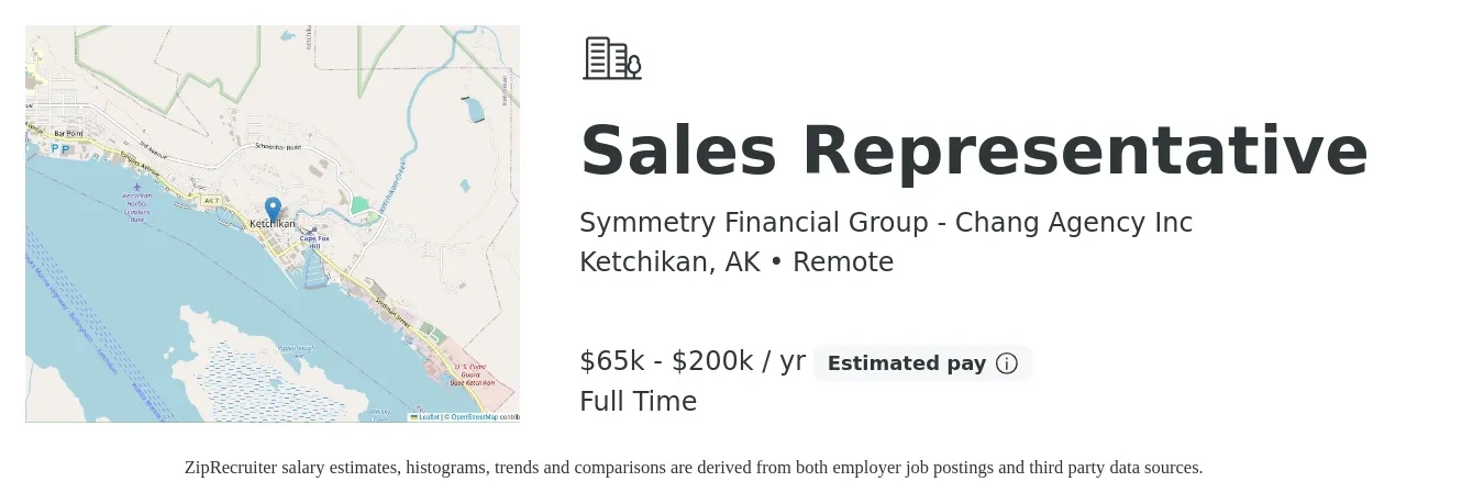 Symmetry Financial Group - Chang Agency Inc job posting for a Sales Representative in Ketchikan, AK with a salary of $65,000 to $200,000 Yearly with a map of Ketchikan location.