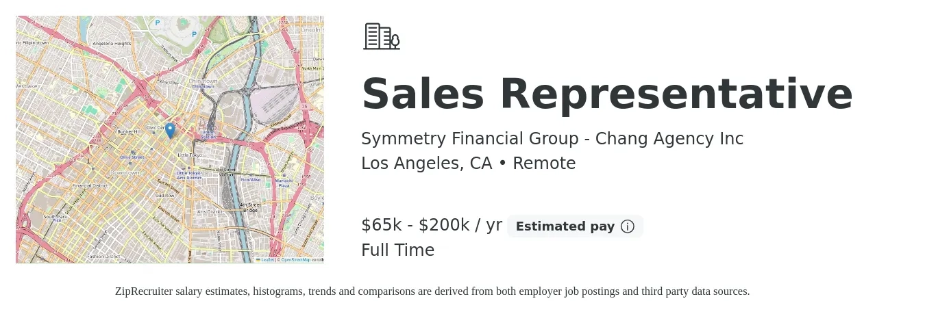 Symmetry Financial Group - Chang Agency Inc job posting for a Sales Representative in Los Angeles, CA with a salary of $65,000 to $200,000 Yearly with a map of Los Angeles location.