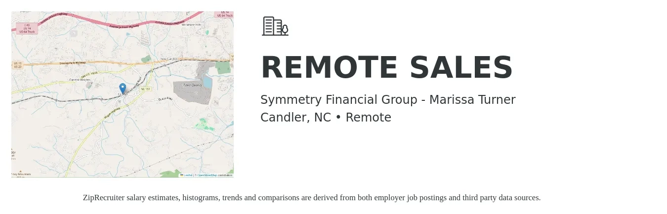 Symmetry Financial Group - Marissa Turner job posting for a REMOTE SALES in Candler, NC with a salary of $15,000 Monthly with a map of Candler location.