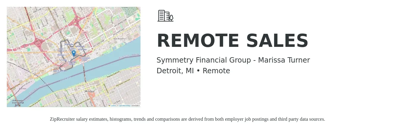 Symmetry Financial Group - Marissa Turner job posting for a REMOTE SALES in Detroit, MI with a salary of $15,000 Monthly with a map of Detroit location.