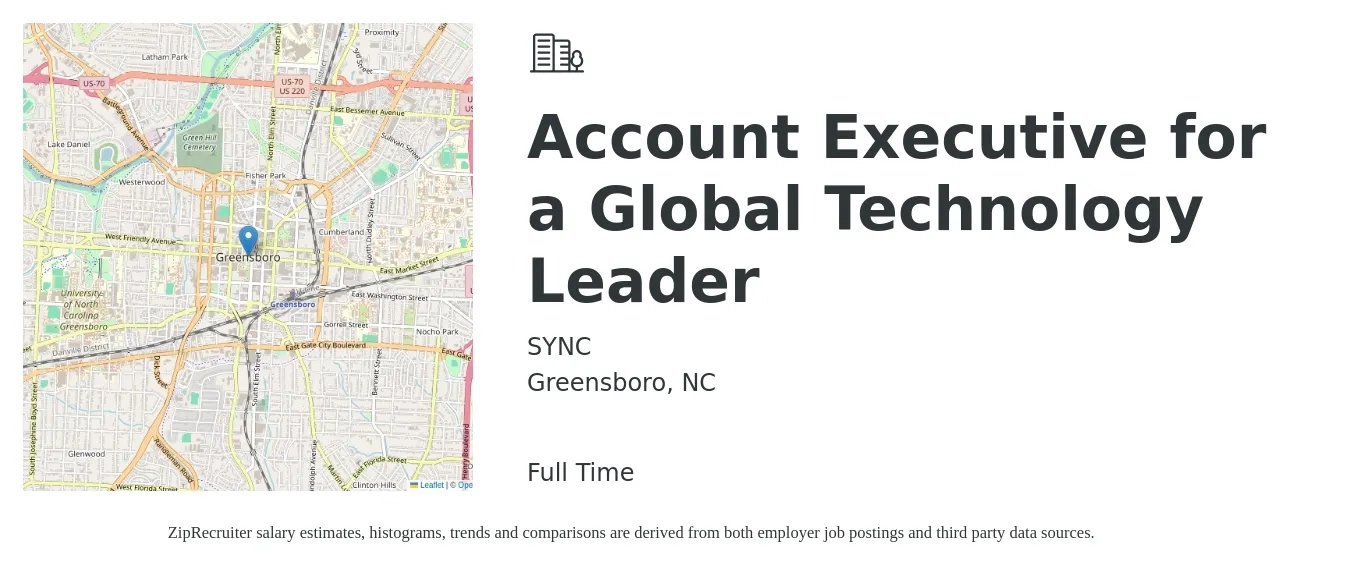 SYNC job posting for a Account Executive for a Global Technology Leader in Greensboro, NC with a salary of $52,300 to $92,000 Yearly with a map of Greensboro location.