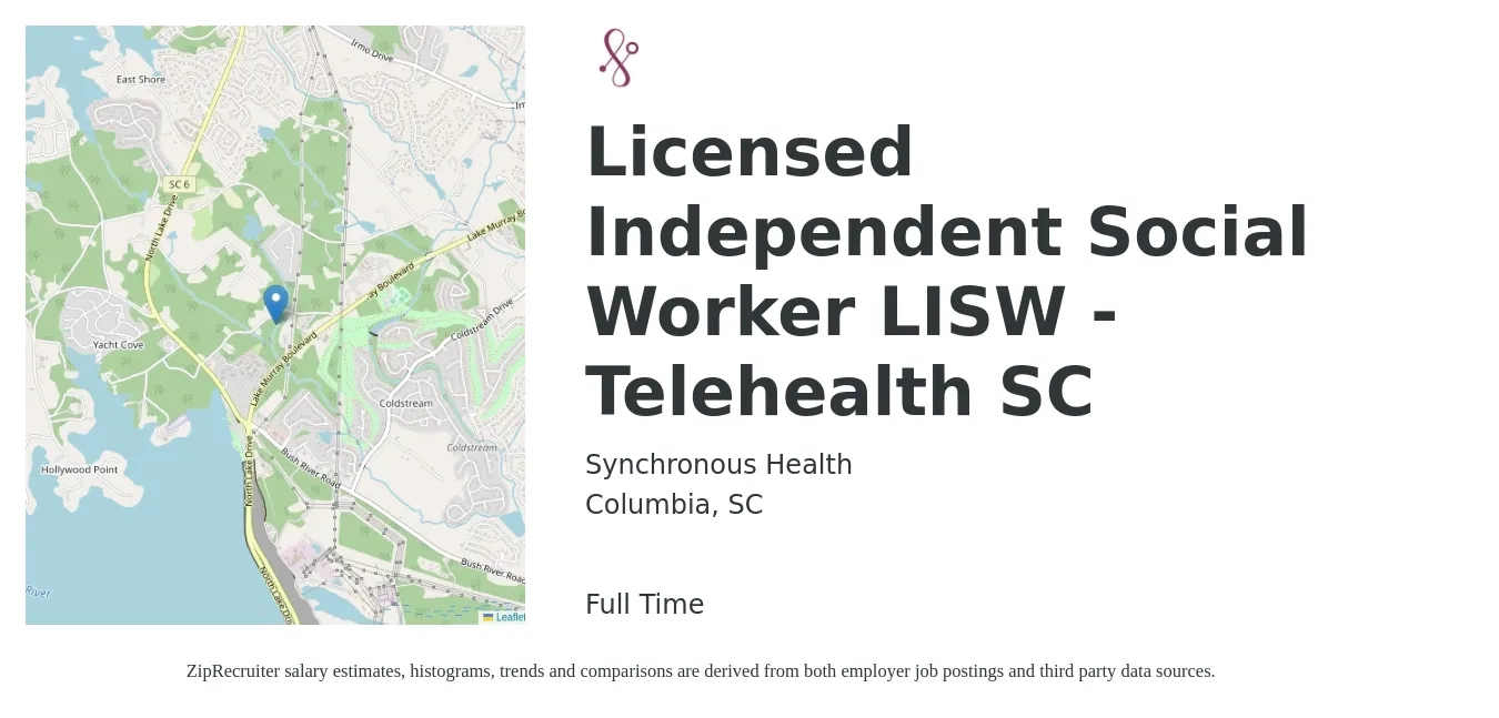 Synchronous Health job posting for a Licensed Independent Social Worker LISW - Telehealth SC in Columbia, SC with a salary of $54,600 to $84,600 Yearly with a map of Columbia location.