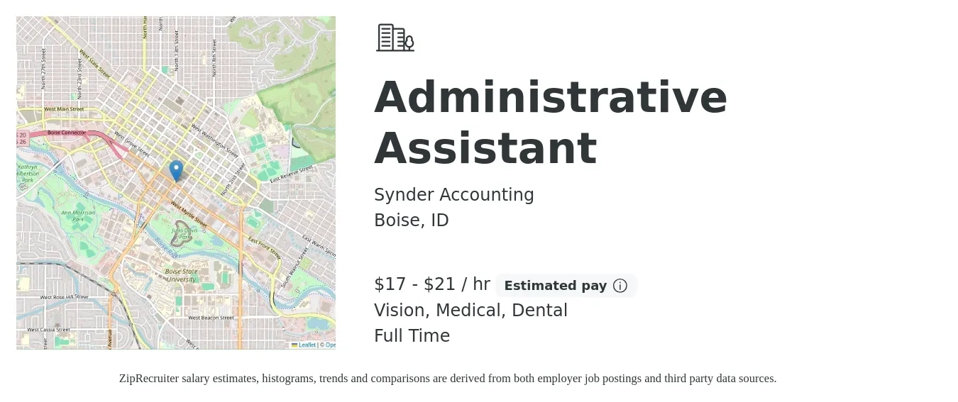 Synder Accounting job posting for a Administrative Assistant in Boise, ID with a salary of $18 to $22 Hourly and benefits including dental, medical, pto, retirement, and vision with a map of Boise location.