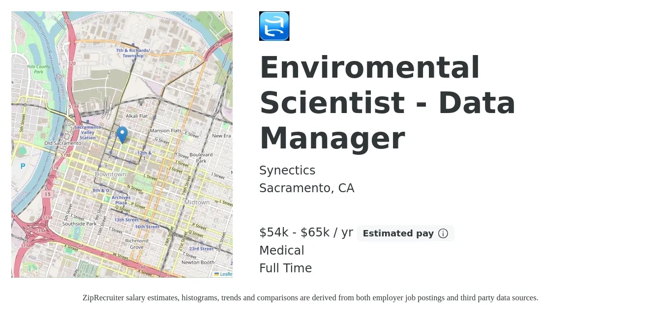 Synectics job posting for a Enviromental Scientist - Data Manager in Sacramento, CA with a salary of $54,000 to $65,000 Yearly and benefits including medical, and retirement with a map of Sacramento location.