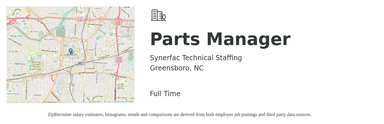 Synerfac Technical Staffing job posting for a Parts Manager in Greensboro, NC with a salary of $48,400 to $69,800 Yearly with a map of Greensboro location.