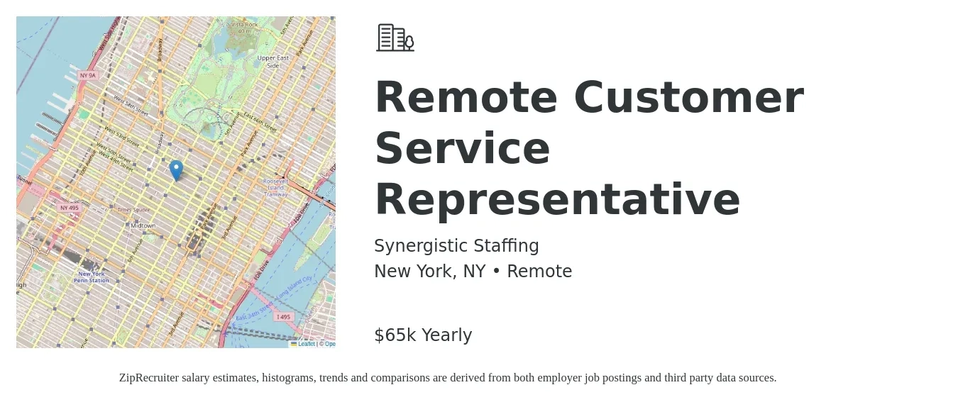 Synergistic Staffing Inc job posting for a Remote Customer Service Representative in New York, NY with a salary of $65,000 Yearly with a map of New York location.