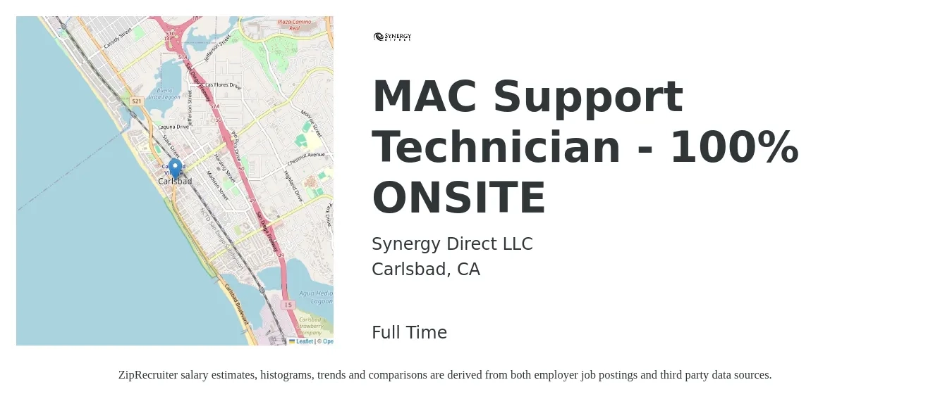 Synergy Direct LLC job posting for a MAC Support Technician - 100% ONSITE in Carlsbad, CA with a salary of $22 to $30 Hourly with a map of Carlsbad location.