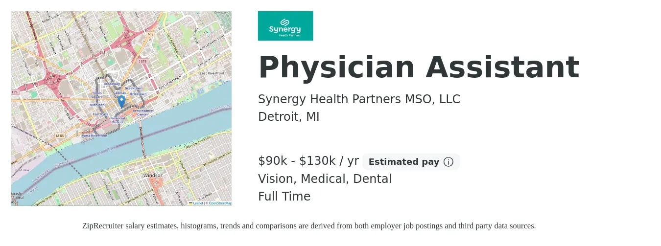 Synergy Health Partners MSO, LLC job posting for a Physician Assistant in Detroit, MI with a salary of $90,000 to $130,000 Yearly (plus commission) and benefits including dental, life_insurance, medical, retirement, and vision with a map of Detroit location.