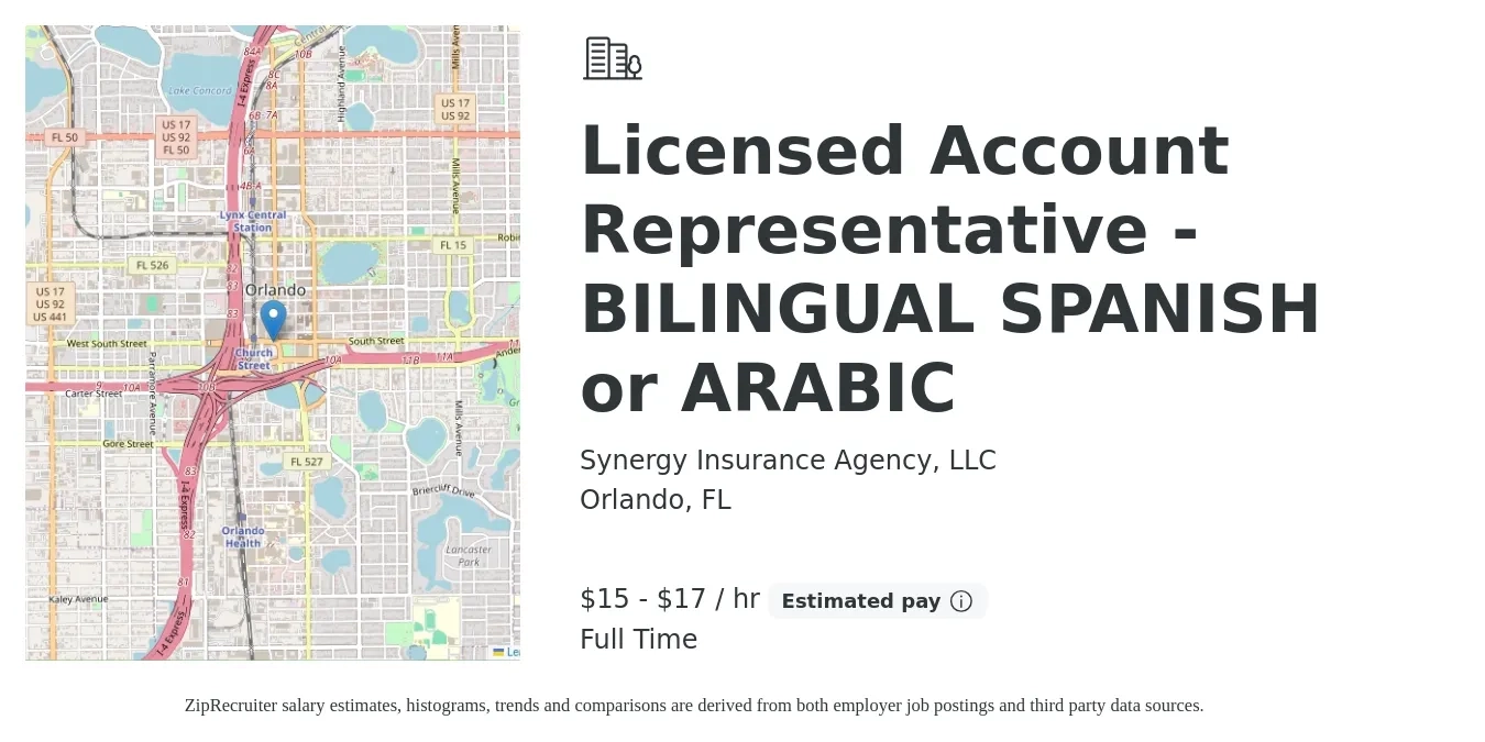 Synergy Insurance Agency, LLC job posting for a Licensed Account Representative - BILINGUAL SPANISH or ARABIC in Orlando, FL with a salary of $16 to $18 Hourly with a map of Orlando location.