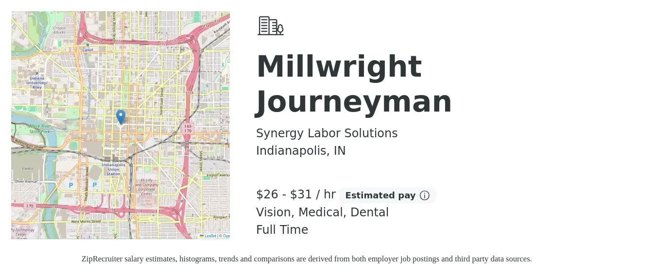Synergy Labor Solutions job posting for a Millwright Journeyman in Indianapolis, IN with a salary of $28 to $33 Hourly and benefits including medical, vision, dental, and life_insurance with a map of Indianapolis location.