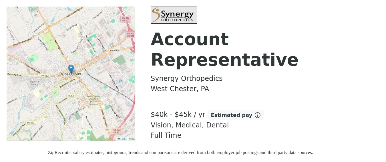 Synergy Orthopedics job posting for a Account Representative in West Chester, PA with a salary of $40,000 to $45,000 Yearly and benefits including retirement, vision, dental, life_insurance, and medical with a map of West Chester location.