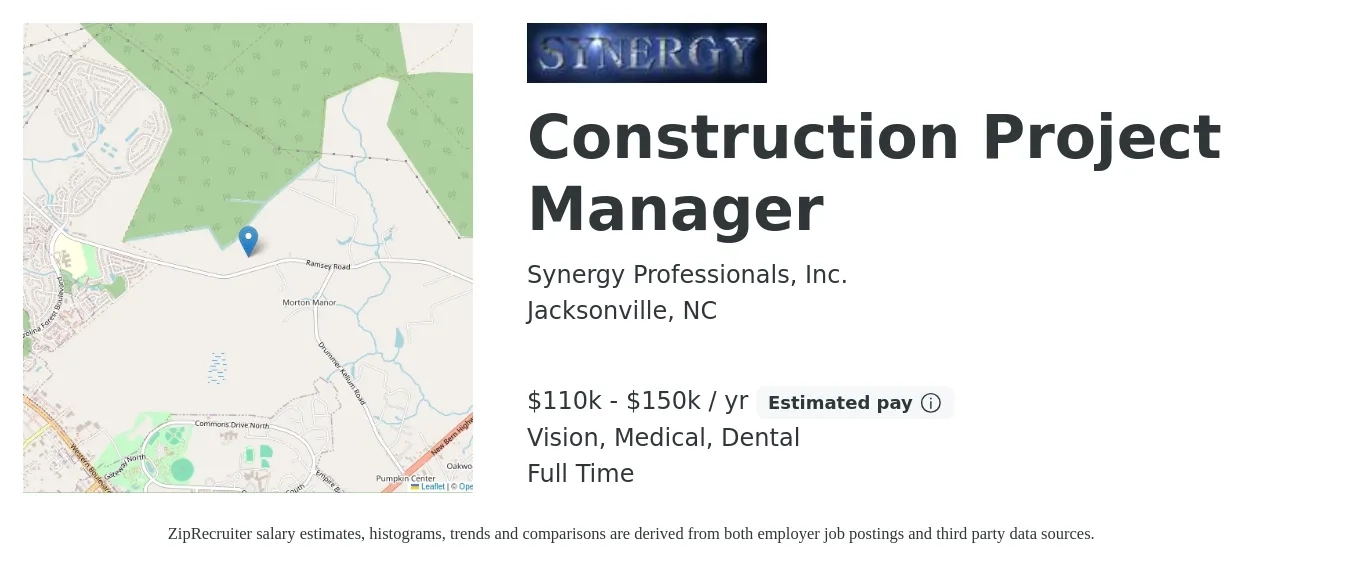 Synergy Professionals, Inc. job posting for a Construction Project Manager in Jacksonville, NC with a salary of $110,000 to $150,000 Yearly and benefits including life_insurance, medical, pto, retirement, vision, and dental with a map of Jacksonville location.