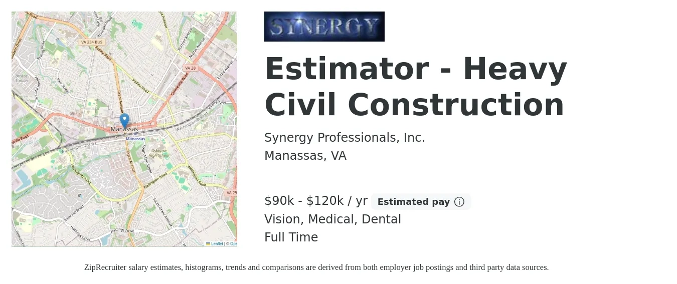 Synergy Professionals, Inc. job posting for a Estimator - Heavy Civil Construction in Manassas, VA with a salary of $90,000 to $120,000 Yearly and benefits including vision, dental, life_insurance, medical, pto, and retirement with a map of Manassas location.