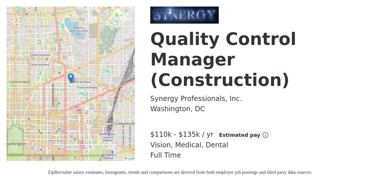 Synergy Professionals, Inc. job posting for a Quality Control Manager (Construction) in Washington, DC with a salary of $110,000 to $135,000 Yearly and benefits including dental, life_insurance, medical, pto, retirement, and vision with a map of Washington location.