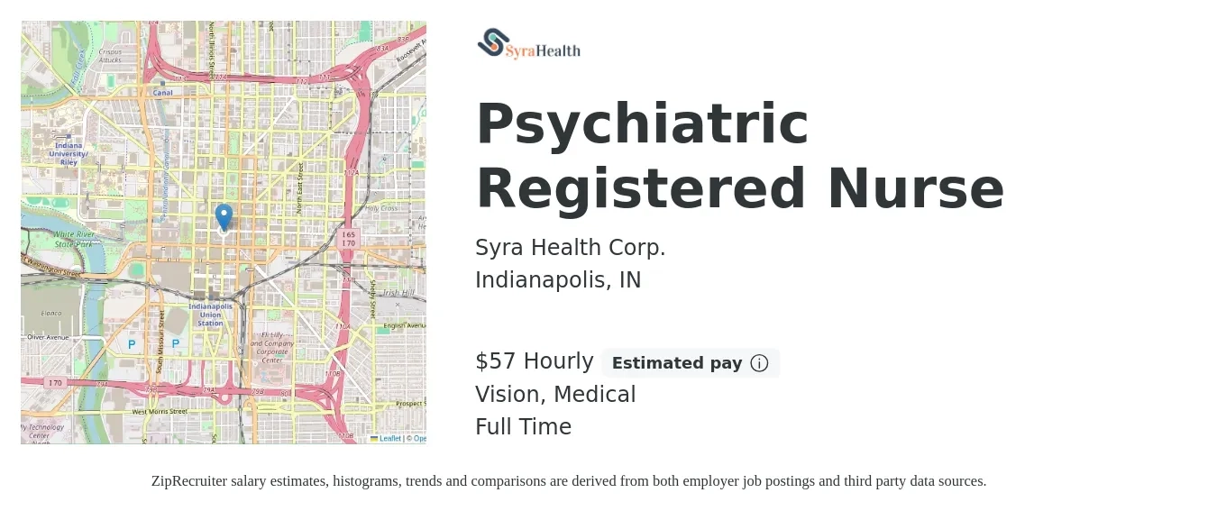 Syra Health Corp. job posting for a Psychiatric Registered Nurse in Indianapolis, IN with a salary of $60 Hourly and benefits including pto, vision, and medical with a map of Indianapolis location.