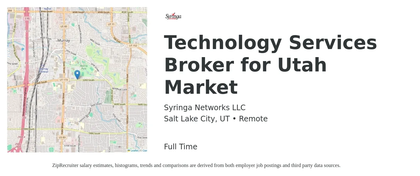 Syringa Networks LLC job posting for a Technology Services Broker for Utah Market in Salt Lake City, UT with a salary of $46,400 to $72,600 Yearly with a map of Salt Lake City location.