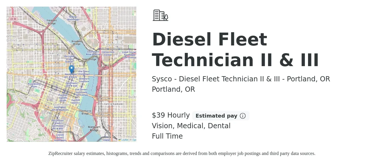 Sysco - Diesel Fleet Technician II & III - Portland, OR job posting for a Diesel Fleet Technician II & III in Portland, OR with a salary of $41 Hourly and benefits including vision, dental, and medical with a map of Portland location.