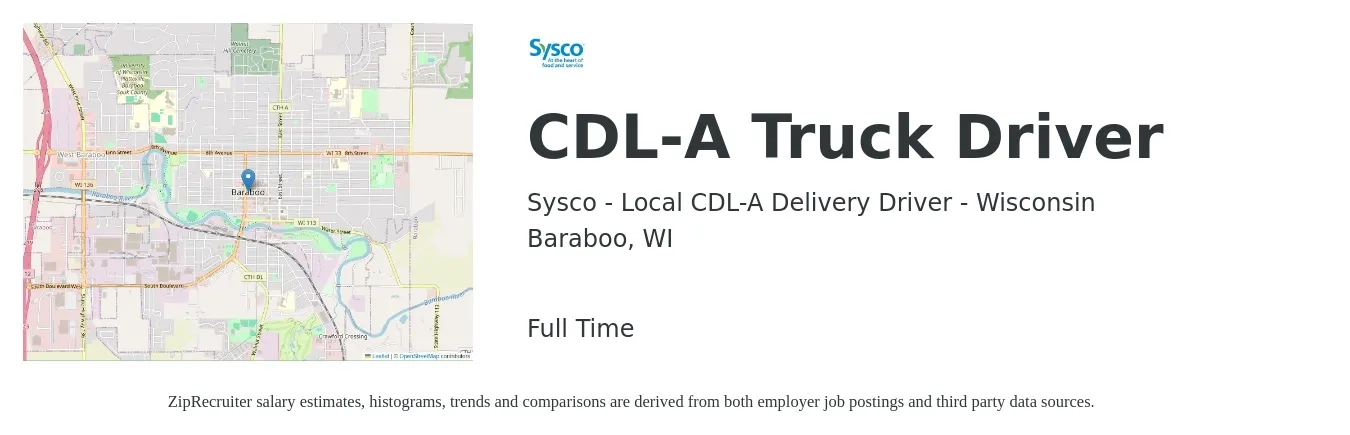 Sysco - Local CDL-A Delivery Driver - Wisconsin job posting for a CDL-A Truck Driver in Baraboo, WI with a salary of $105,000 Yearly with a map of Baraboo location.