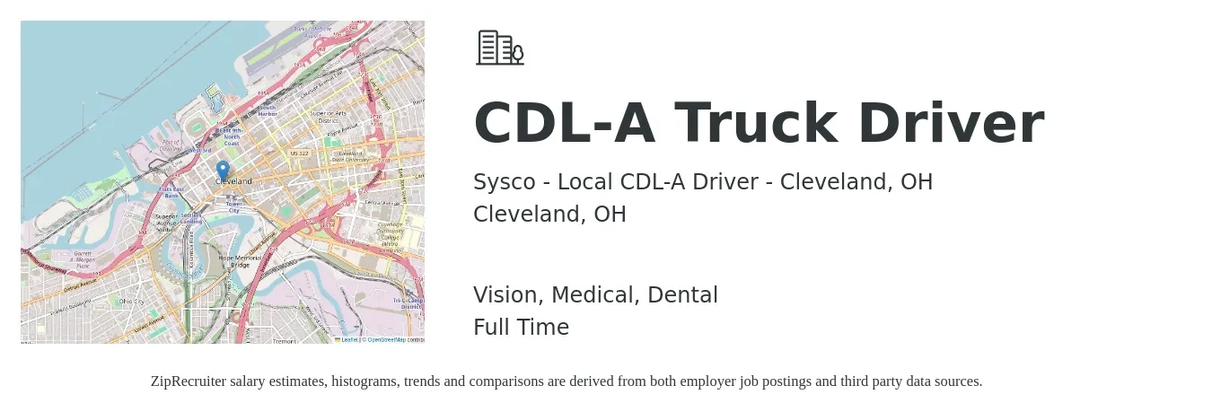 Sysco - Local CDL-A Driver - Cleveland, OH job posting for a CDL-A Truck Driver in Cleveland, OH with a salary of $100,000 Yearly and benefits including dental, medical, and vision with a map of Cleveland location.