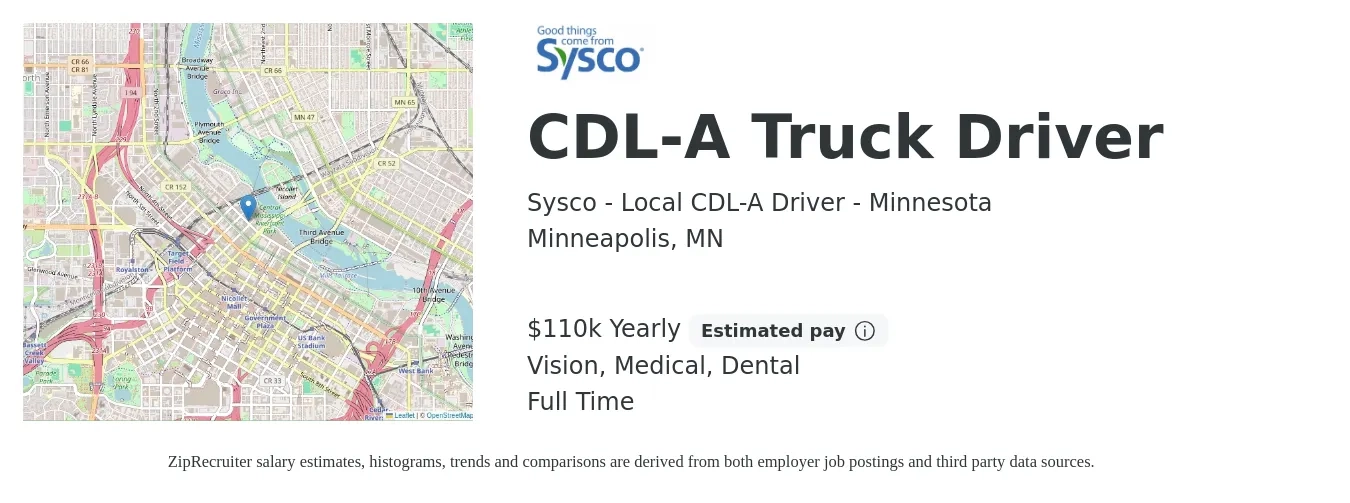 Sysco - Local CDL-A Driver - Minnesota job posting for a CDL-A Truck Driver in Minneapolis, MN with a salary of $110,000 Yearly and benefits including vision, dental, and medical with a map of Minneapolis location.
