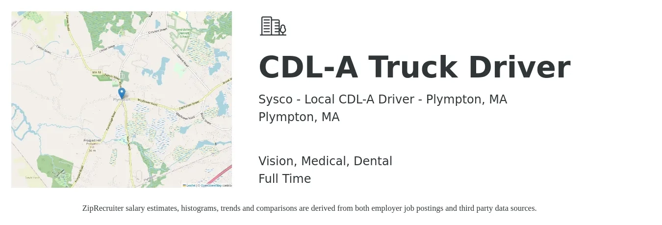 Sysco - Local CDL-A Driver - Plympton, MA job posting for a CDL-A Truck Driver in Plympton, MA with a salary of $115,000 Yearly and benefits including medical, vision, and dental with a map of Plympton location.