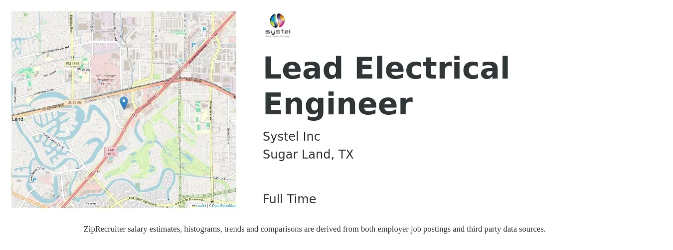 Systel Inc job posting for a Lead Electrical Engineer in Sugar Land, TX with a salary of $144,200 to $150,500 Yearly with a map of Sugar Land location.