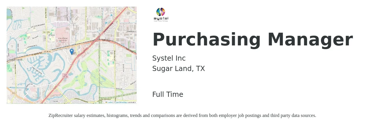 Systel Inc job posting for a Purchasing Manager in Sugar Land, TX with a salary of $58,600 to $90,100 Yearly with a map of Sugar Land location.