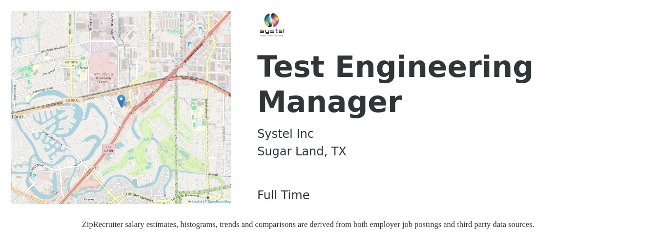 Systel Inc job posting for a Test Engineering Manager in Sugar Land, TX with a salary of $90,100 to $115,800 Yearly with a map of Sugar Land location.