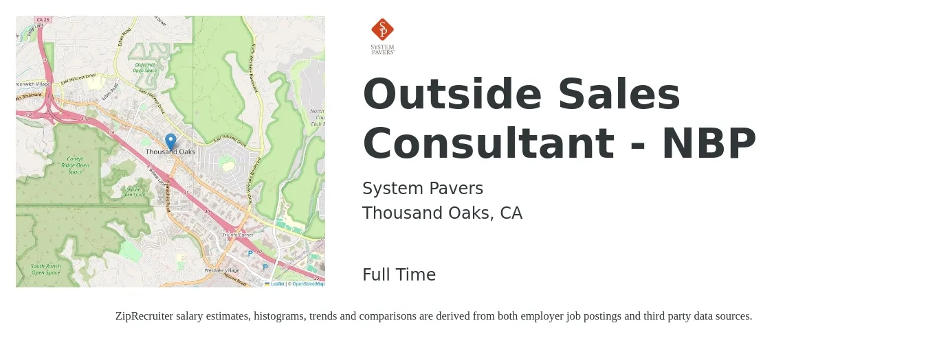 System Pavers job posting for a Outside Sales Consultant - NBP in Thousand Oaks, CA with a salary of $48,700 to $97,400 Yearly with a map of Thousand Oaks location.
