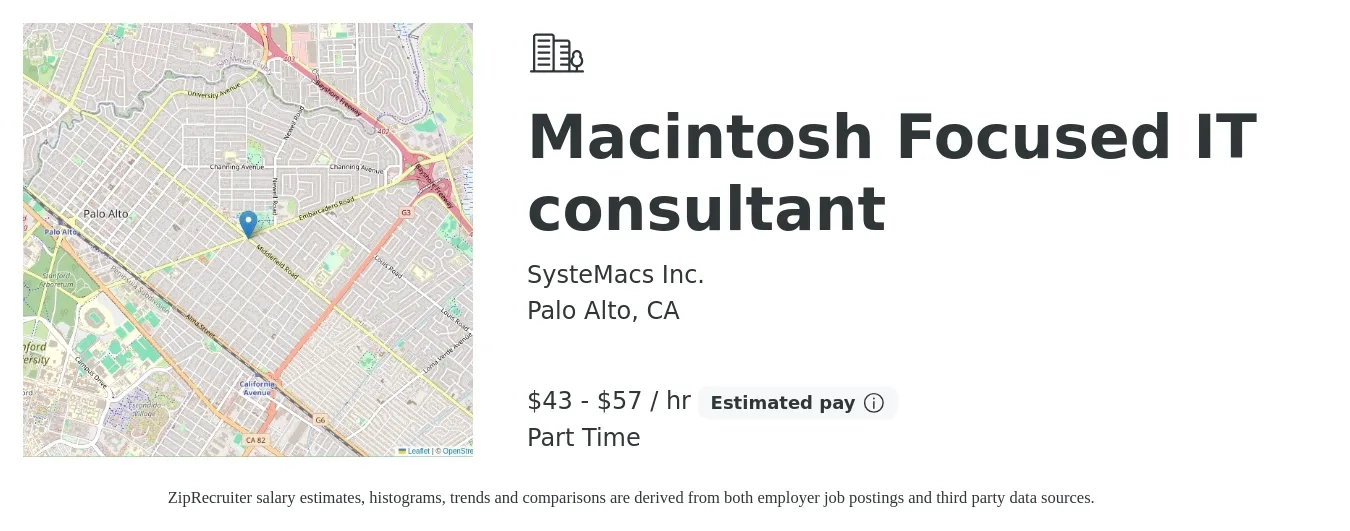 SysteMacs Inc. job posting for a Macintosh Focused IT consultant in Palo Alto, CA with a salary of $45 to $60 Hourly with a map of Palo Alto location.