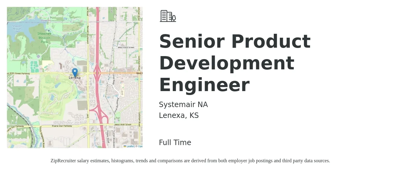 Systemair NA job posting for a Senior Product Development Engineer in Lenexa, KS with a salary of $84,800 to $108,000 Yearly with a map of Lenexa location.