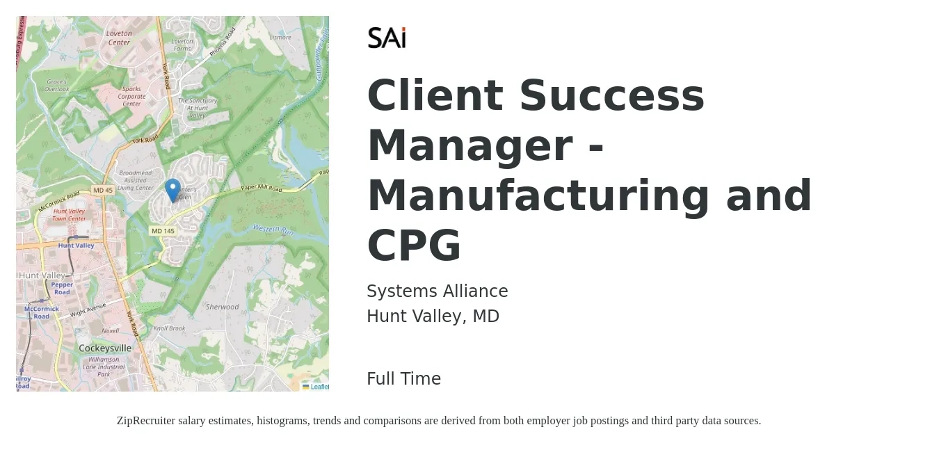 Systems Alliance job posting for a Client Success Manager - Manufacturing and CPG in Hunt Valley, MD with a salary of $56,400 to $93,900 Yearly with a map of Hunt Valley location.