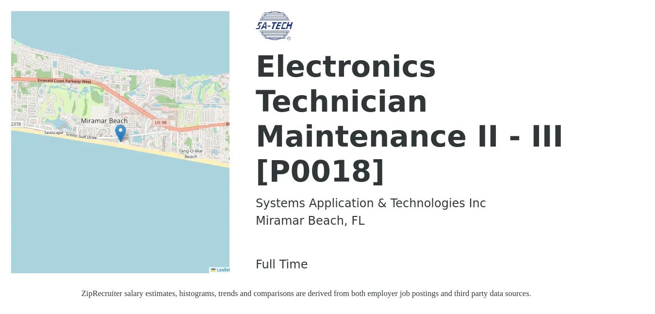 Systems Application & Technologies Inc job posting for a Electronics Technician Maintenance II - III [P0018] in Miramar Beach, FL with a salary of $20 to $29 Hourly with a map of Miramar Beach location.