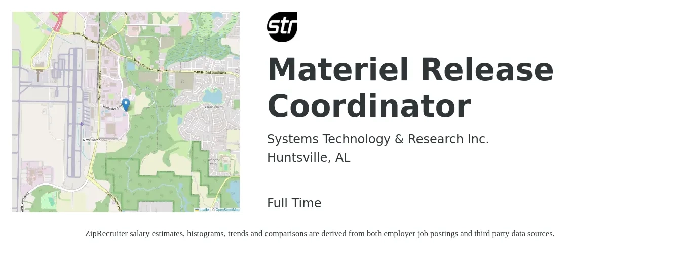 Systems Technology & Research Inc. job posting for a Materiel Release Coordinator in Huntsville, AL with a salary of $22 to $32 Hourly with a map of Huntsville location.