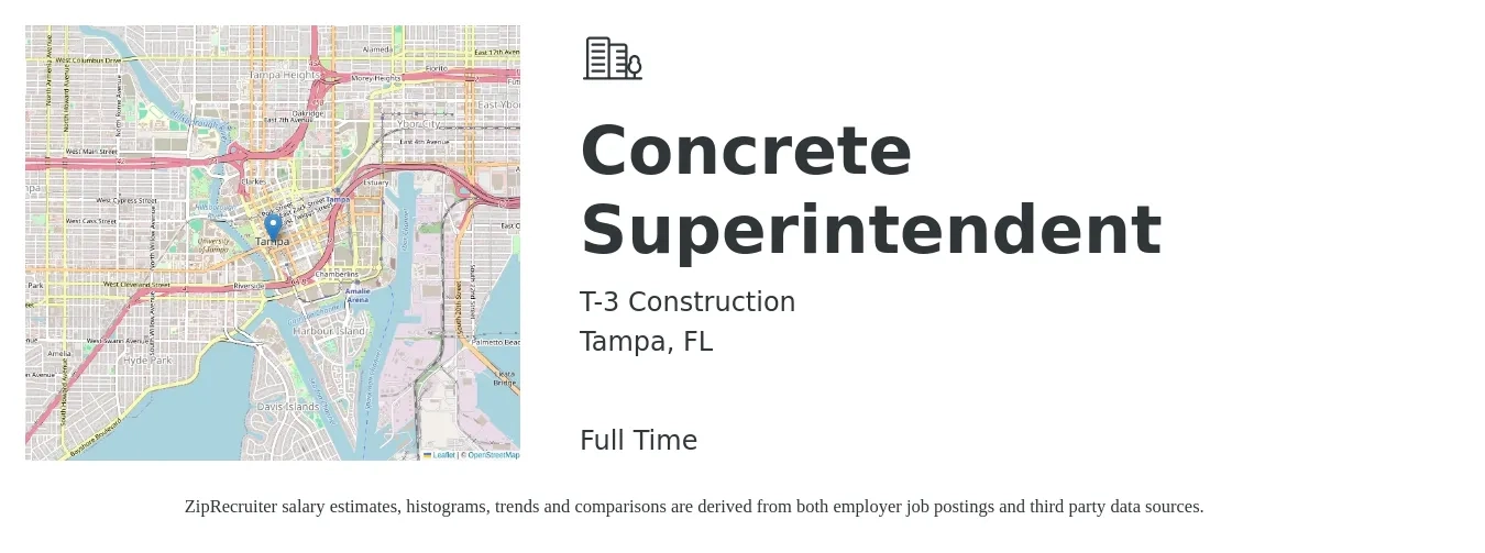 T-3 Construction job posting for a Concrete Superintendent in Tampa, FL with a salary of $85,800 to $110,000 Yearly with a map of Tampa location.