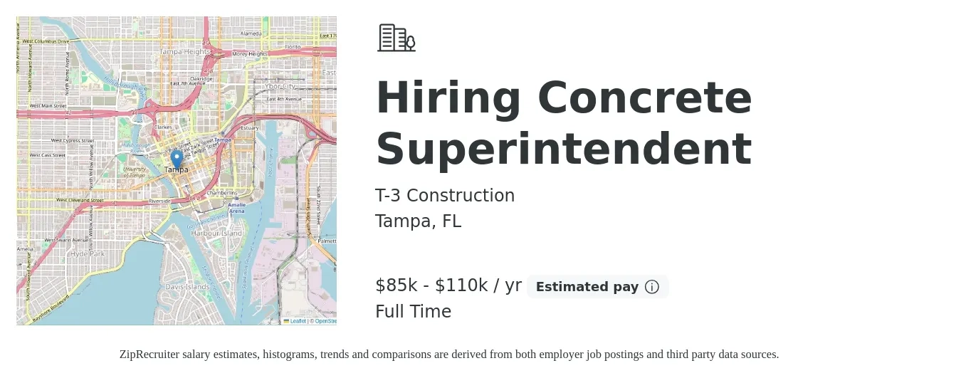 T-3 Construction job posting for a Hiring Concrete Superintendent in Tampa, FL with a salary of $85,800 to $110,000 Yearly with a map of Tampa location.