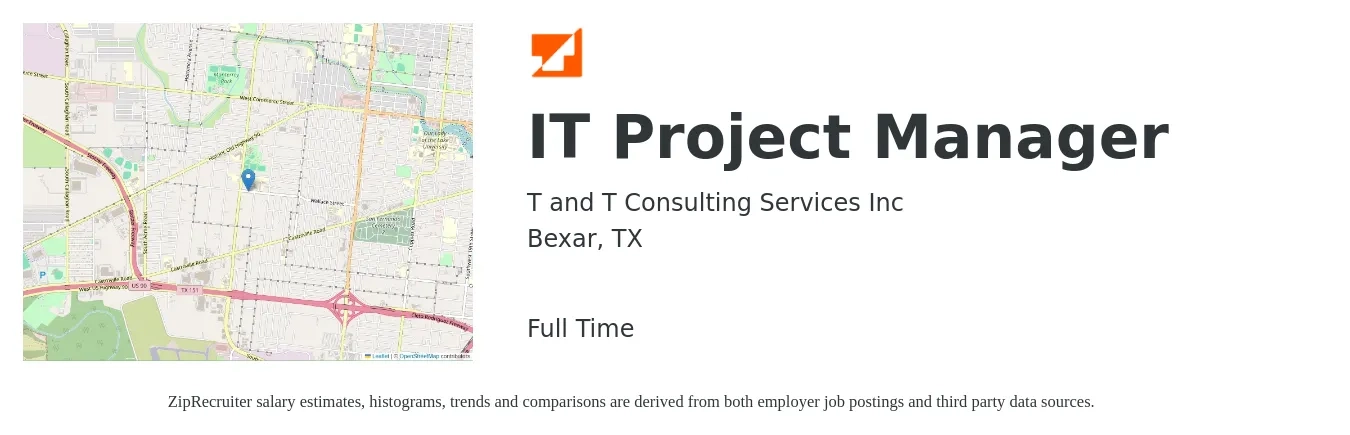 T and T Consulting Services Inc job posting for a IT Project Manager in Bexar, TX with a salary of $89,400 to $105,700 Yearly with a map of Bexar location.