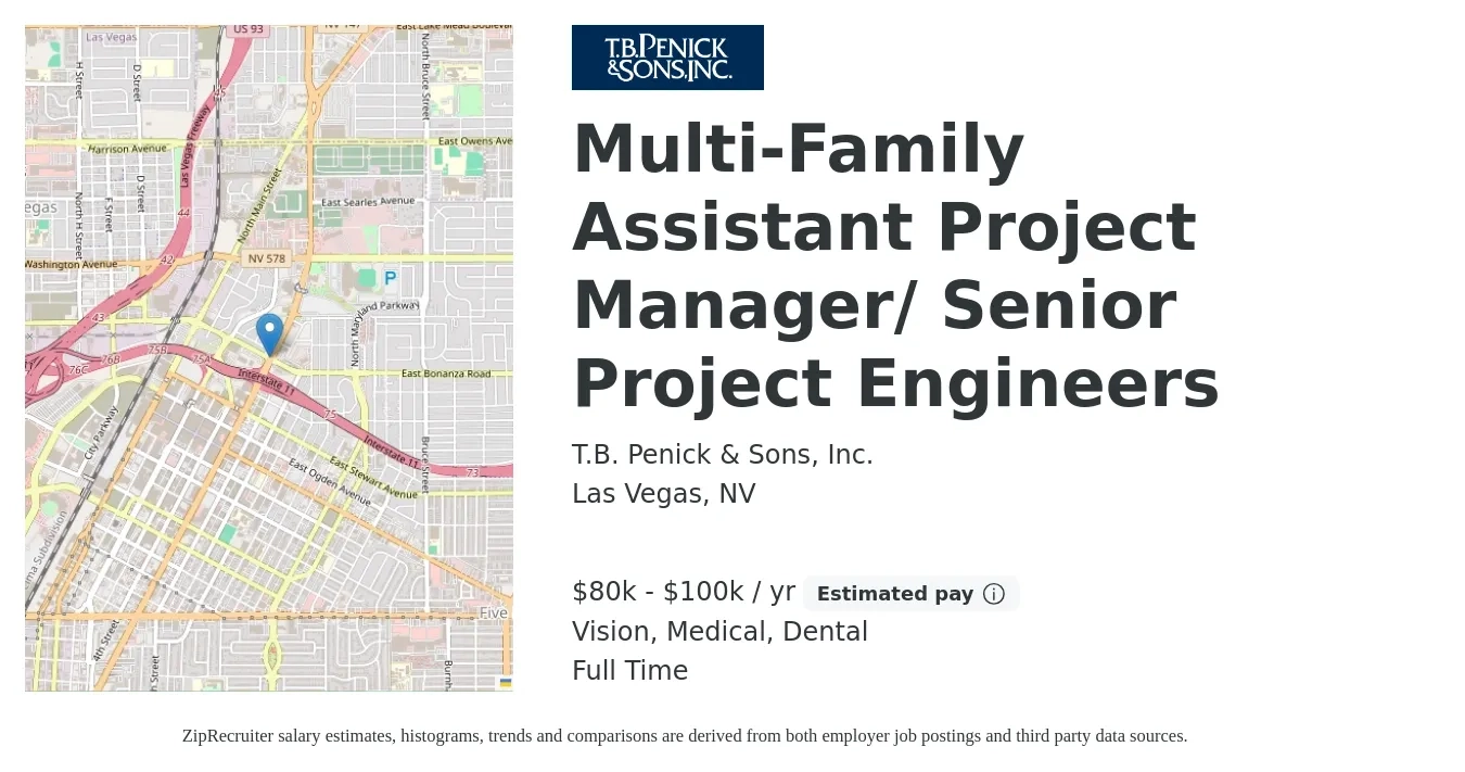 T.B. Penick & Sons, Inc. job posting for a Multi-Family Assistant Project Manager/ Senior Project Engineers in Las Vegas, NV with a salary of $80,000 to $100,000 Yearly and benefits including dental, life_insurance, medical, retirement, and vision with a map of Las Vegas location.
