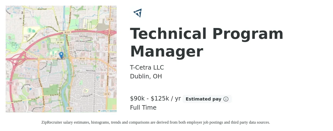 T-Cetra LLC job posting for a Technical Program Manager in Dublin, OH with a salary of $90,000 to $125,000 Yearly with a map of Dublin location.