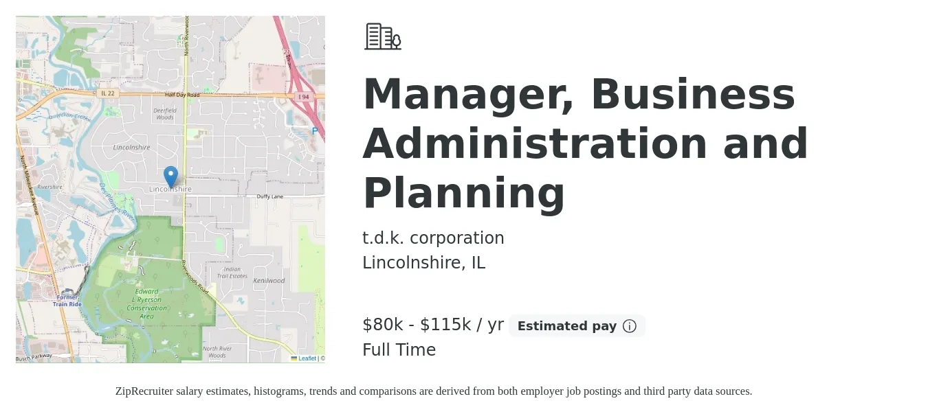 t.d.k. corporation job posting for a Manager, Business Administration and Planning in Lincolnshire, IL with a salary of $80,000 to $115,000 Yearly with a map of Lincolnshire location.