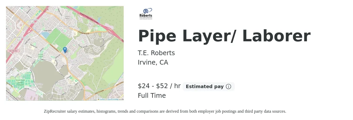 TE Roberts Inc job posting for a Pipe Layer/ Laborer in Irvine, CA with a salary of $25 to $55 Hourly with a map of Irvine location.