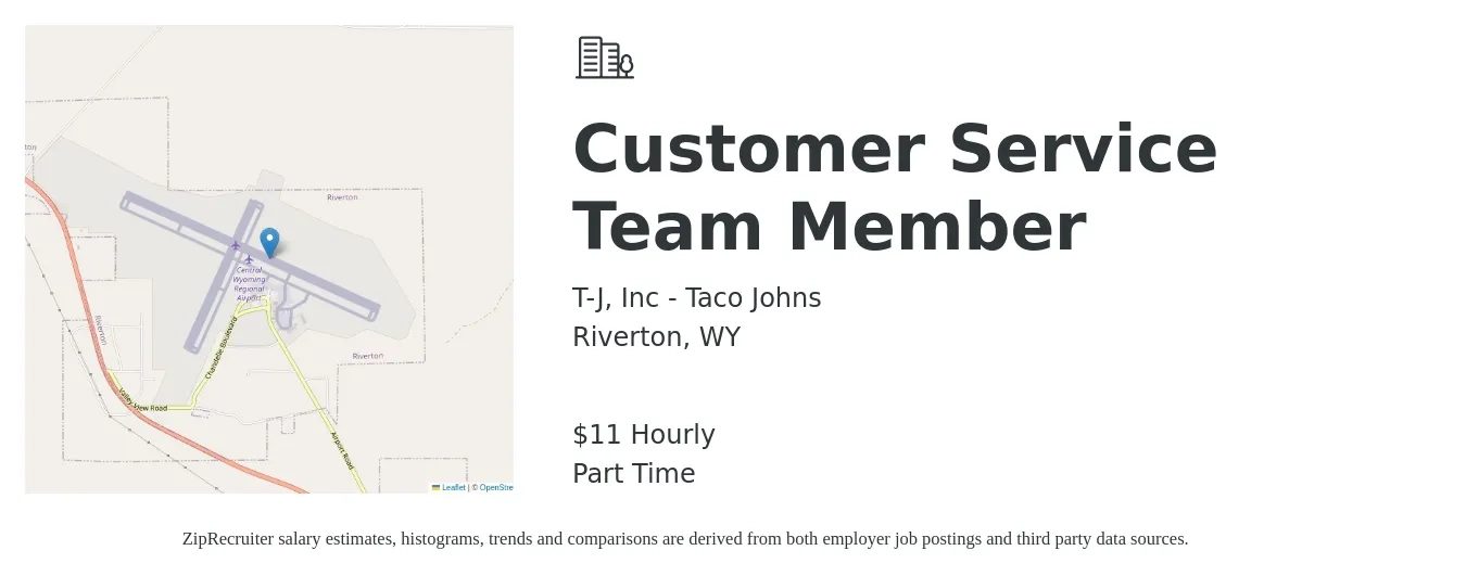 T-J, Inc - Taco Johns job posting for a Customer Service Team Member in Riverton, WY with a salary of $12 Hourly with a map of Riverton location.