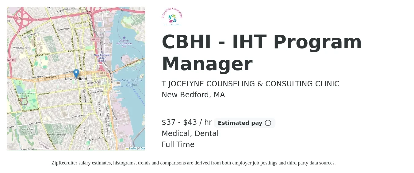 T JOCELYNE COUNSELING & CONSULTING CLINIC job posting for a CBHI - IHT Program Manager in New Bedford, MA with a salary of $39 to $45 Hourly and benefits including dental, and medical with a map of New Bedford location.